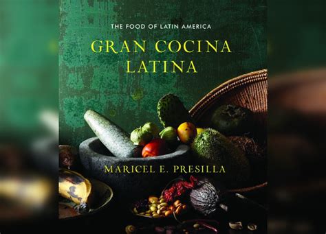  Gran Cocina Latina: Recipes and Stories from Our Home Kitchen,  A Culinary Odyssey Through the Vibrant Heart of Latin America